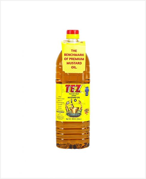 TEZ PREMIUM VIRGIN INDIAN MUSTARD OIL 950ML